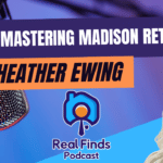 Heather Ewing – Real Finds Podcast #2
