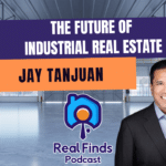 The Future Of Industrial Development With Jay Tanjuan – RFP #33