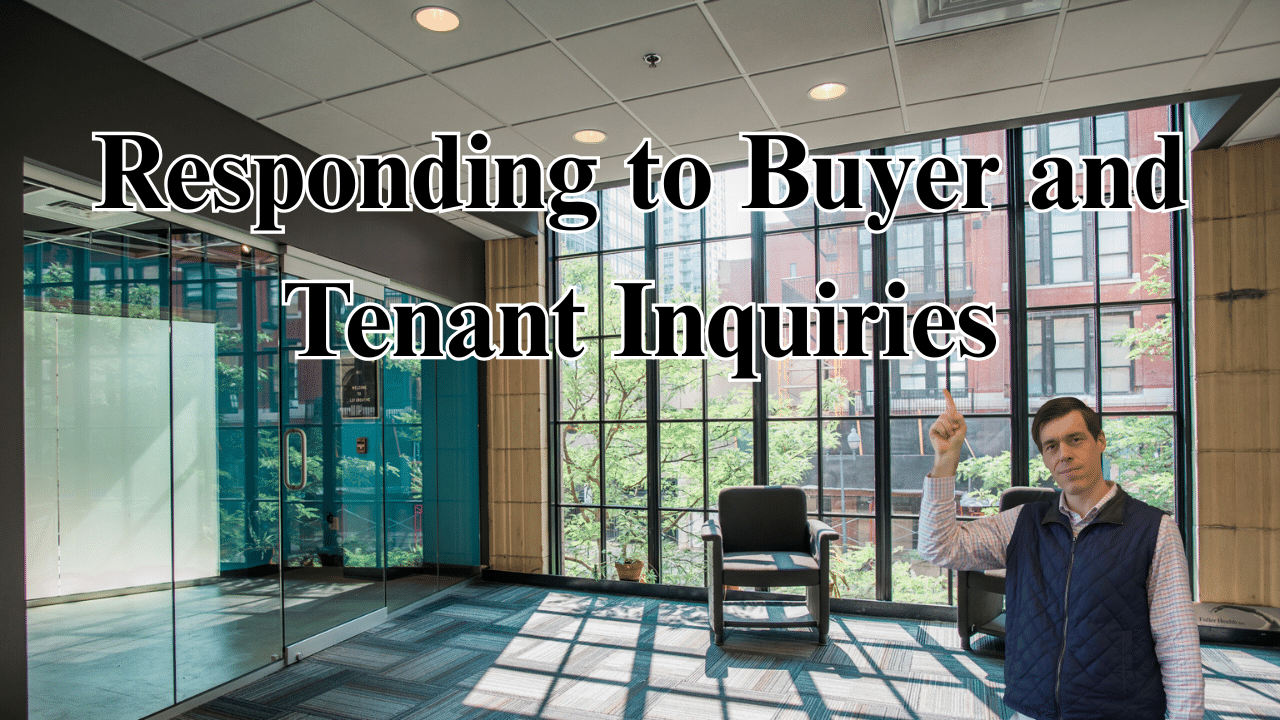 Responding to Buyer and Tenant Inquiries