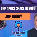 Consumer-Driven Future of Office Space With Joe Brady – RFP 42