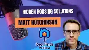 Navigating the Housing Crisis: Insights from Gordon Lamphere and Matt Hutchinson – RFP 50