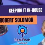 The Art and Science of Real Estate Deals with Rob Solomon – RFP 49