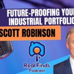 Industrial Real Estate Growth Strategies for 2025 and Beyond With Scott Robinson – RFP 55