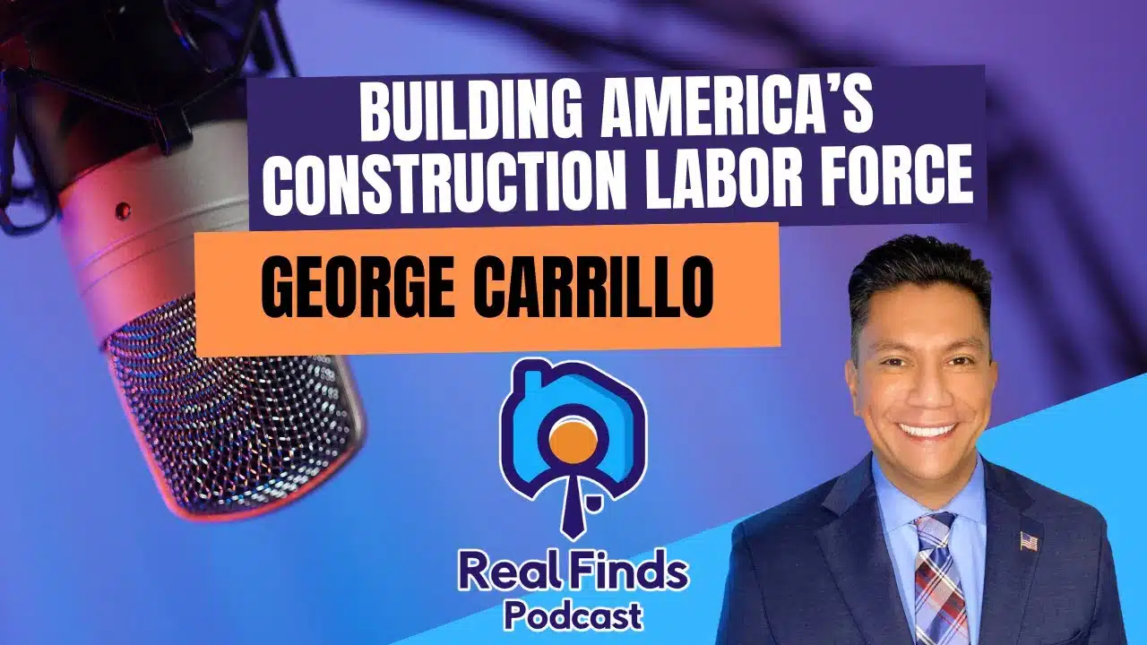 Can We Save America’s Construction Industry? With George Carrillo – RFP 57