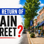 The Return Of Main Street? Commercial Real Estate In A Car Light Society